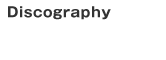 Discography